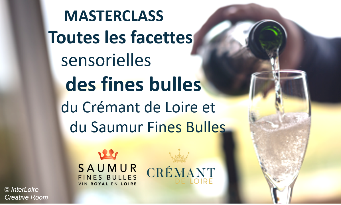 Master Class_Crémant de Loire_Saumur Fines Bulles